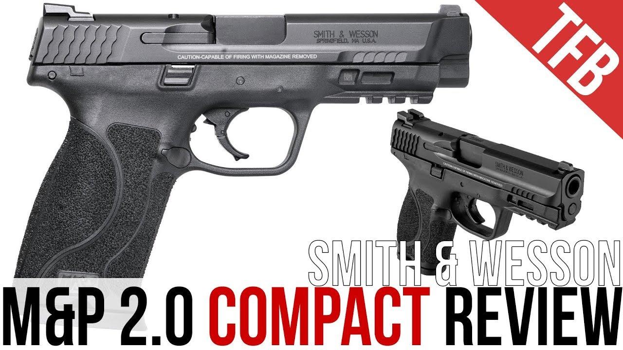 Smith & Wesson M&P 2.0 Compact Review: A Glock 19 Competitor?