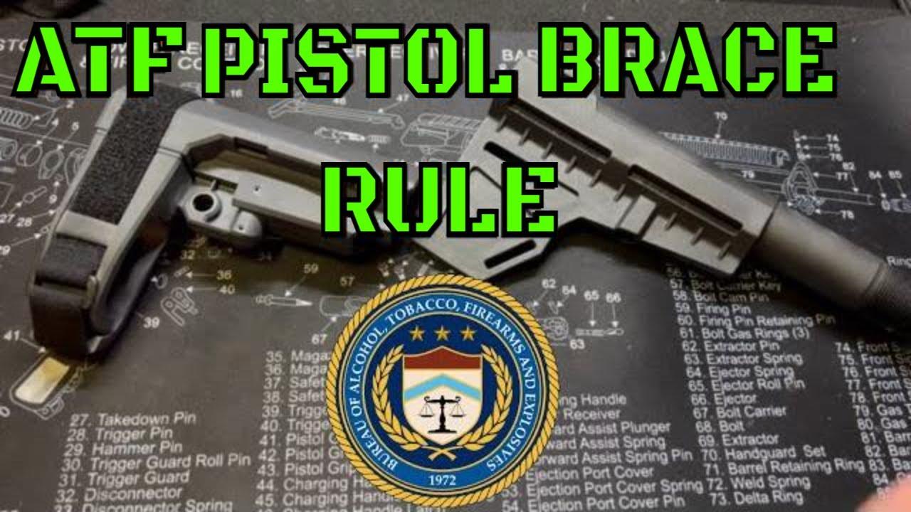 ATF PISTOL BRACE RULE