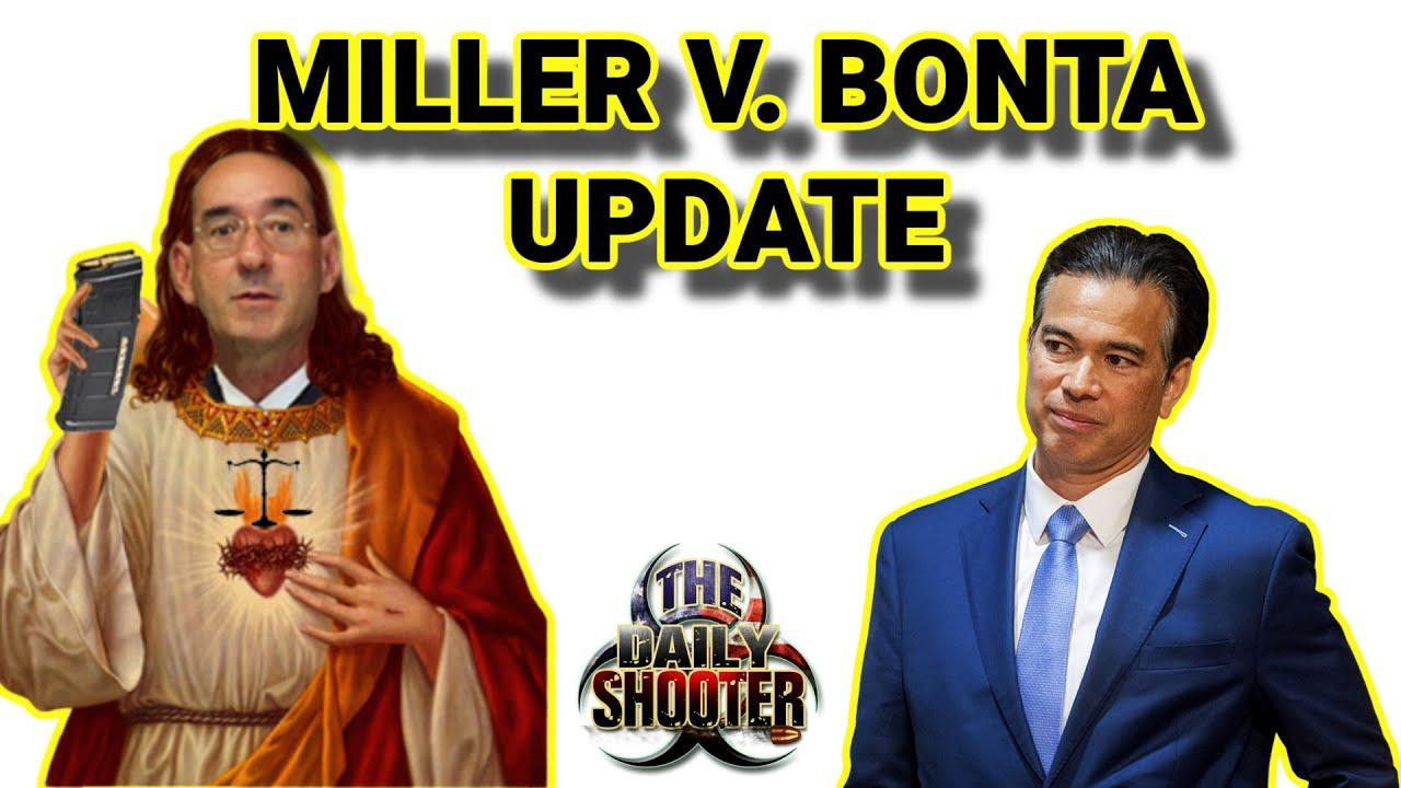 Miller V. Bonta Update California AW Ban